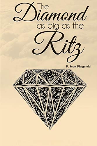 9781365192036: The Diamond as Big as the Ritz