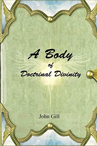 9781365192883: A Body of Doctrinal Divinity