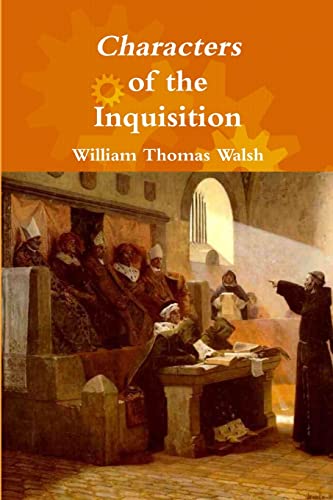 9781365203411: Characters of the Inquisition