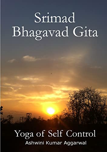 Stock image for Srimad Bhagavad Gita - Yoga of Self Control for sale by Ergodebooks