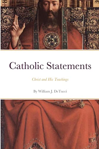 Stock image for Catholic Statements: Christ and His Teachings for sale by GF Books, Inc.