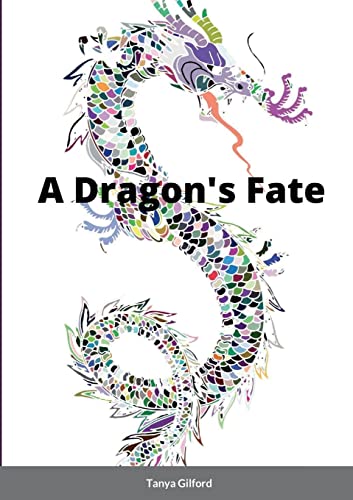 Stock image for A Dragon's Fate for sale by More Than Words