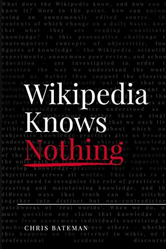 9781365298523: Wikipedia Knows Nothing