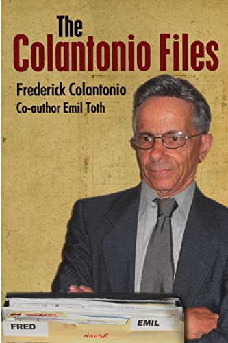 Stock image for The Colantonio Files for sale by Lucky's Textbooks