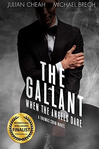 9781365319129: The Gallant: When The Angels Dare