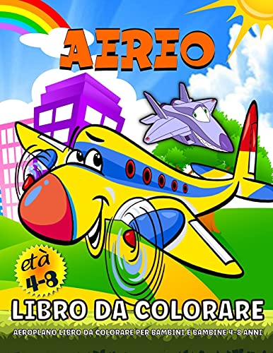 Beispielbild fr Aeroplani Libro Da Colorare: Aereo Libro Da Colorare Per I Bambini - Ragazzi E Ragazze 4-8 Anni zum Verkauf von Revaluation Books