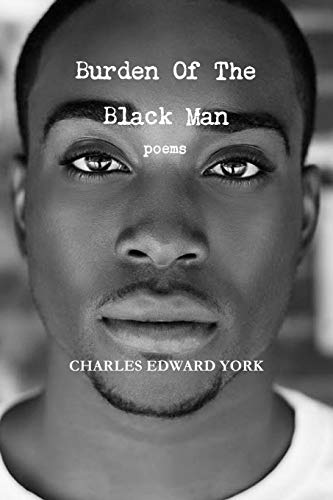 Beispielbild fr Burden Of The Black Man poems zum Verkauf von PBShop.store US