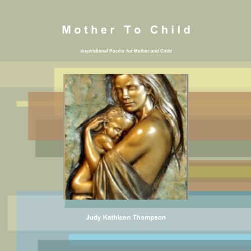 Stock image for Mother To Child for sale by Revaluation Books