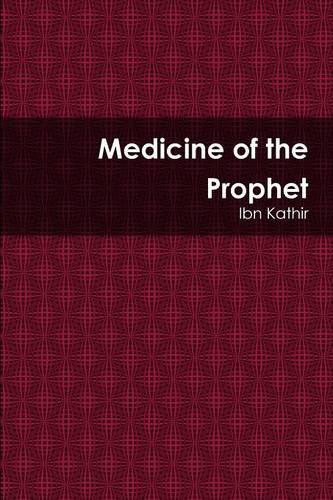 9781365375750: Medicine of the Prophet