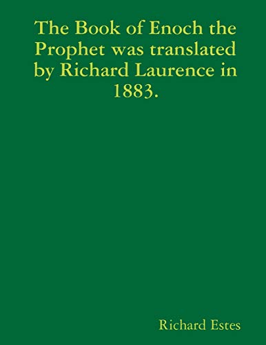 Stock image for The Book of Enoch the Prophet was translated by Richard Laurence in 1883. for sale by GreatBookPrices