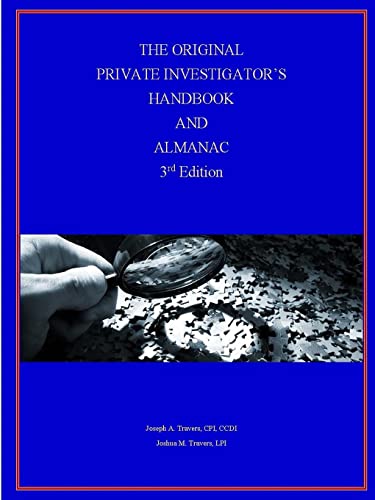 Stock image for The Original Private Investigator's Handbook and Almanac, 3rd Edition for sale by Chiron Media