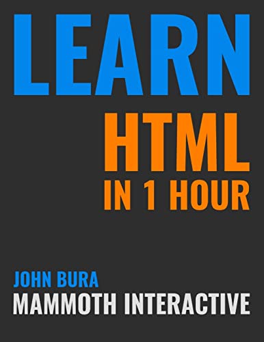 9781365397172: Learn HTML in 1 Hour