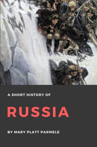 Beispielbild fr A Short History of Russia zum Verkauf von GF Books, Inc.