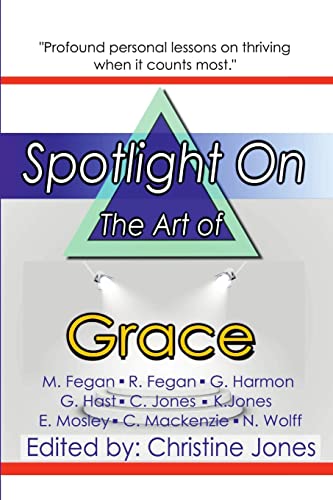 Imagen de archivo de Spotlight on the Art of Grace a la venta por Lucky's Textbooks