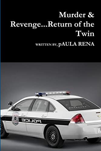 Imagen de archivo de Murder & Revenge.Return of the Twin a la venta por Lucky's Textbooks