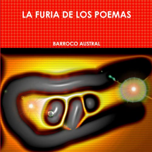 Stock image for LA FURIA DE LOS POEMAS for sale by Revaluation Books