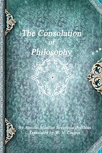9781365430817: The Consolation of Philosophy