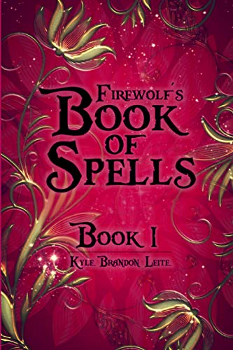 Beispielbild fr Firewolf's Book of Spells, Book One zum Verkauf von California Books