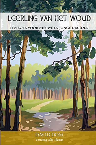 Beispielbild fr Leerling van het Woud (Dutch Edition) zum Verkauf von Lucky's Textbooks