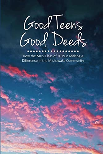Stock image for Good Teens, Good Deeds for sale by Chiron Media