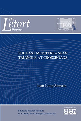 Beispielbild fr The East Mediterranean Triangle At Crossroads zum Verkauf von Lucky's Textbooks