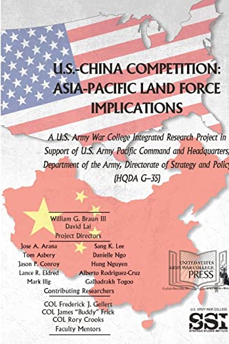 Beispielbild fr U.S.-China Competition: Asia-Pacific Land Force Implications zum Verkauf von Lucky's Textbooks