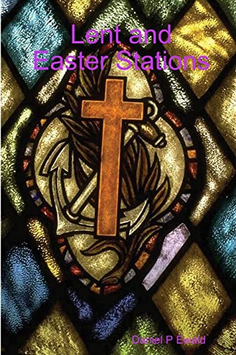 Stock image for Lent and Easter Stations for sale by Lucky's Textbooks