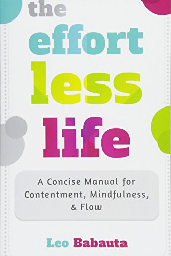 9781365529672: The Effortless Life