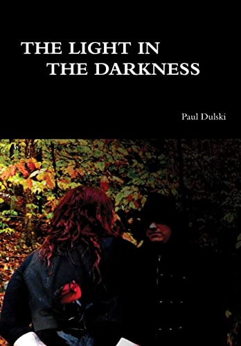 Beispielbild fr The Light In the Darkness zum Verkauf von PBShop.store US