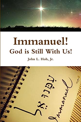 Imagen de archivo de Immanuel! God is Still With Us! a la venta por California Books
