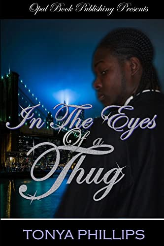 Stock image for IN THE EYES OF A THUG for sale by Lucky's Textbooks