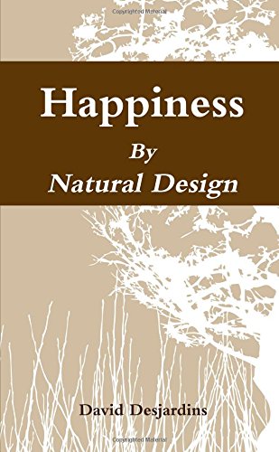 Stock image for Happiness by Natural Design for sale by California Books