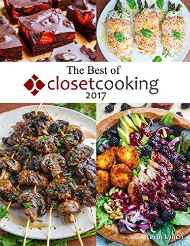 Beispielbild fr The Best of Closet Cooking 2017 zum Verkauf von THE SAINT BOOKSTORE