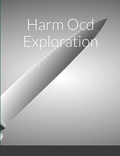 9781365670077: Harm Ocd Exploration