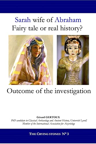 Stock image for Sarah wife of Abraham: Fairy tale or real history? for sale by Lucky's Textbooks