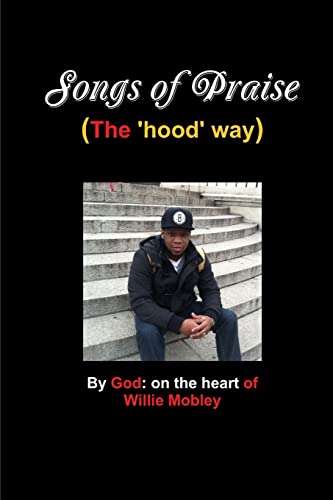 Stock image for Songs of Praise (the hood way) for sale by Chiron Media