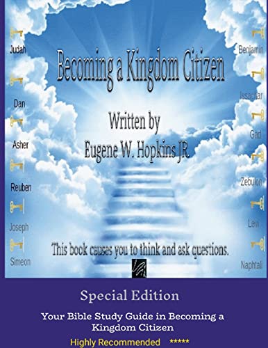 Stock image for How to become a Kingdom Citizen - Volume 1 written by Eugene W. Hopkins JR. for sale by California Books