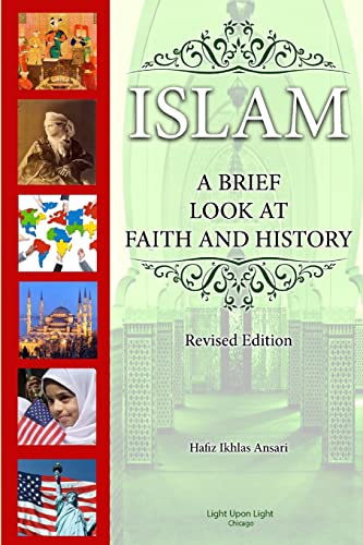 Imagen de archivo de Islam: A Brief Look at Faith and History (Revised Edition) a la venta por HPB-Ruby