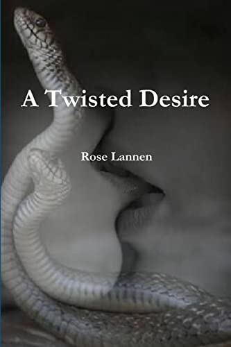 Stock image for A Twisted Desire for sale by Lucky's Textbooks
