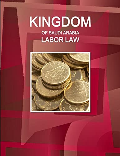 Stock image for Kingdom of Saudi Arabia Labor Law for sale by HPB Inc.