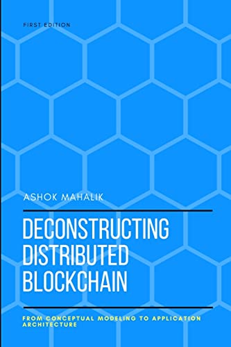 Stock image for Deconstructing Distributed Blockchain for sale by PBShop.store US