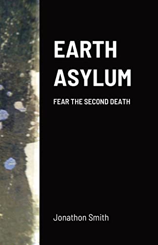 Stock image for Earth Asylum for sale by PBShop.store US