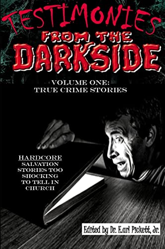 Beispielbild fr Testimonies From The Darkside: Volume 1 zum Verkauf von Lucky's Textbooks