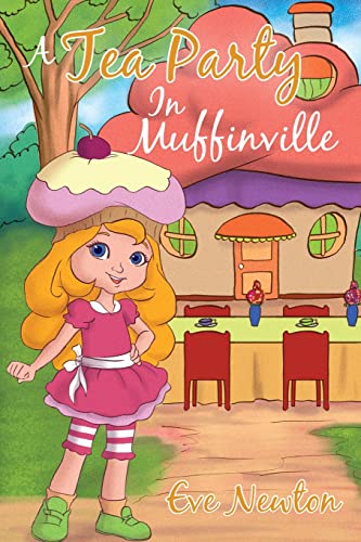 9781365757686: A Tea Party In Muffinville