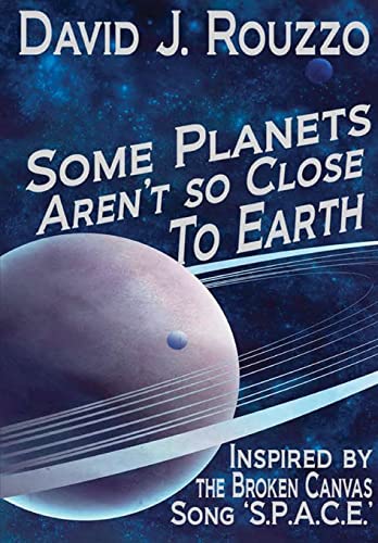 Imagen de archivo de Some Planets Aren't So Close to Earth a la venta por PBShop.store US