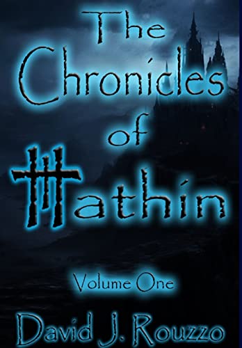 Stock image for The Chronicles of Hathin Volume One for sale by Lucky's Textbooks