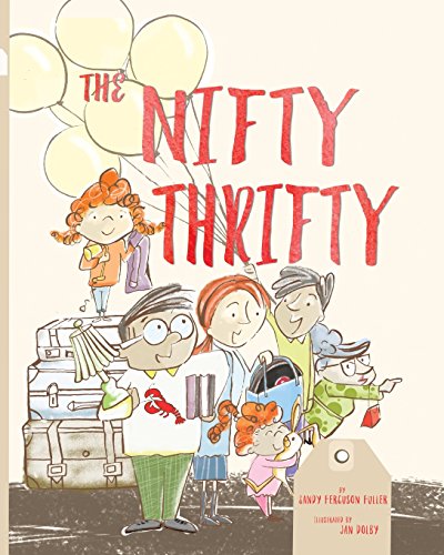 Imagen de archivo de The Nifty Thrifty a la venta por GF Books, Inc.