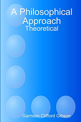 Stock image for A Philosophical Approach - Theoretical for sale by Lucky's Textbooks