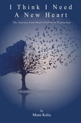Beispielbild fr I Think I Need a New Heart: The Journey from Heart Failure to Transplant zum Verkauf von ThriftBooks-Dallas
