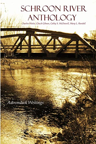 9781365889356: Schroon River Anthology